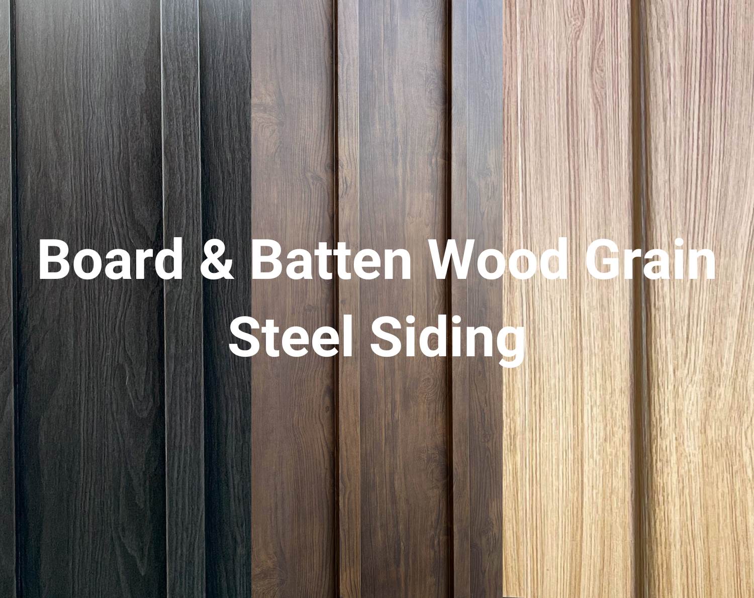 Board & Batten Wood Grain Steel Siding