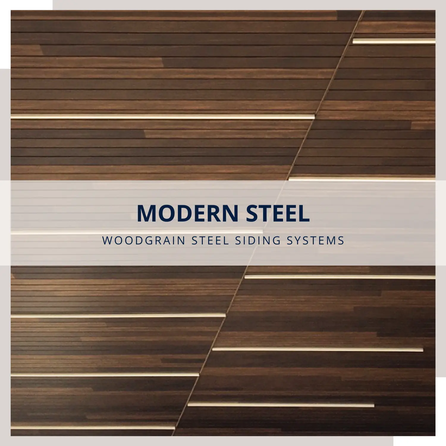 Modern Steel Wood Grain Cladding